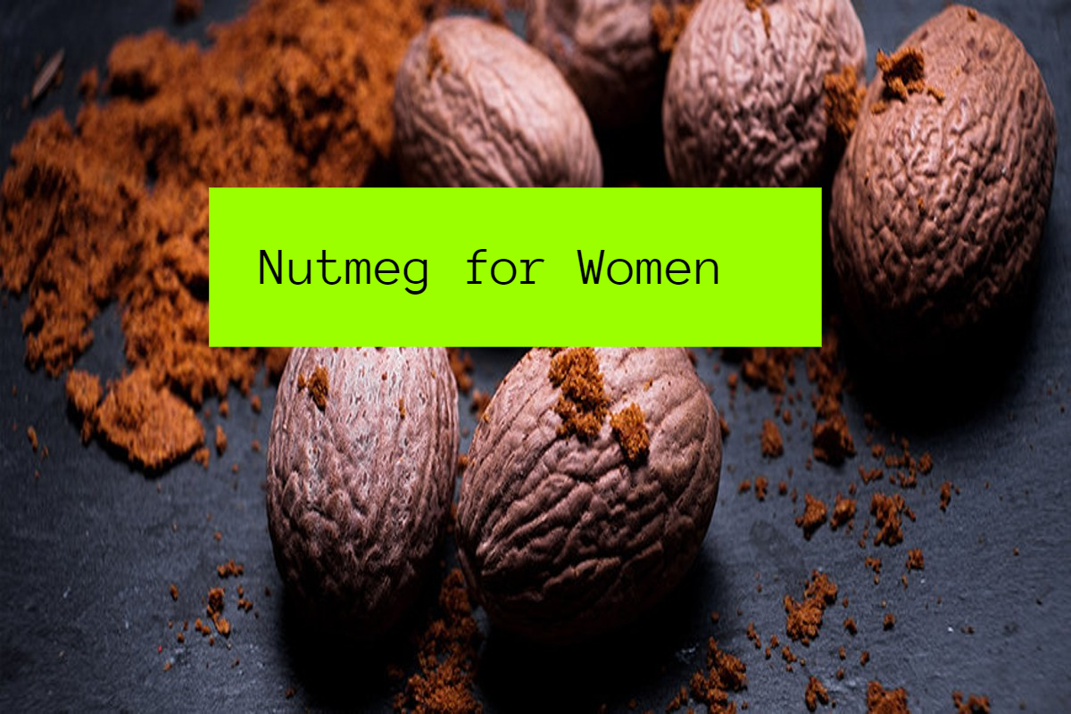 nutmeg:-महिलाओं-के-लिए-जायफल-खाने-के-5-सबसे-बड़े-फायदे